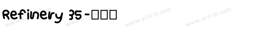 Refinery 35字体转换